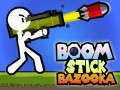 Hry Boom Stick Bazooka